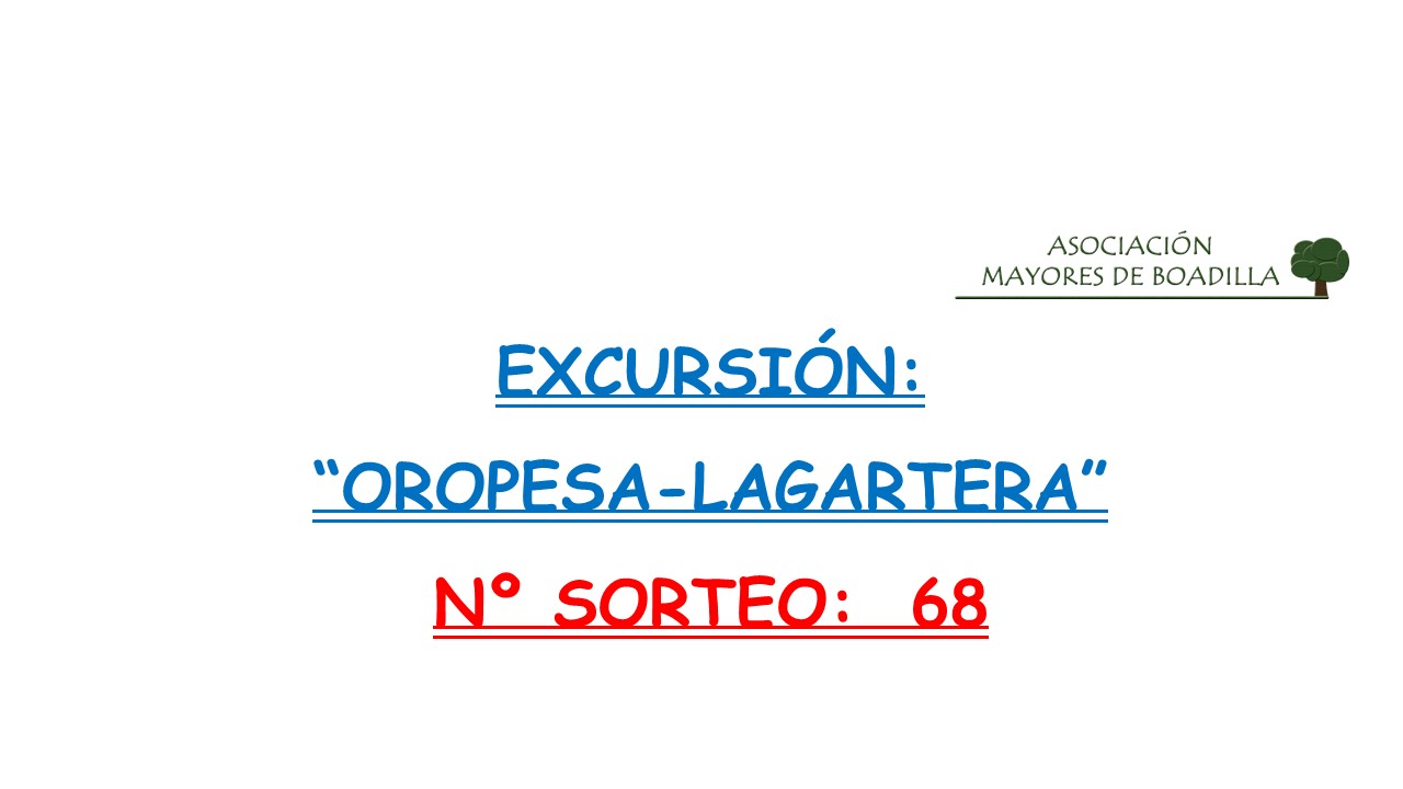 SORTEO EXC. CASTILLA MEDIEVAL:  OROPESA-LAGARTERA